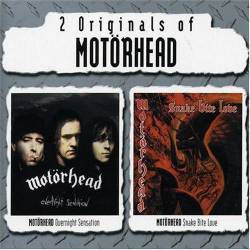 Motörhead : Overnight Sensation + Snake Bite Love